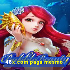 48x.com paga mesmo